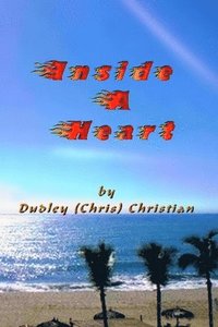 bokomslag Inside A Heart