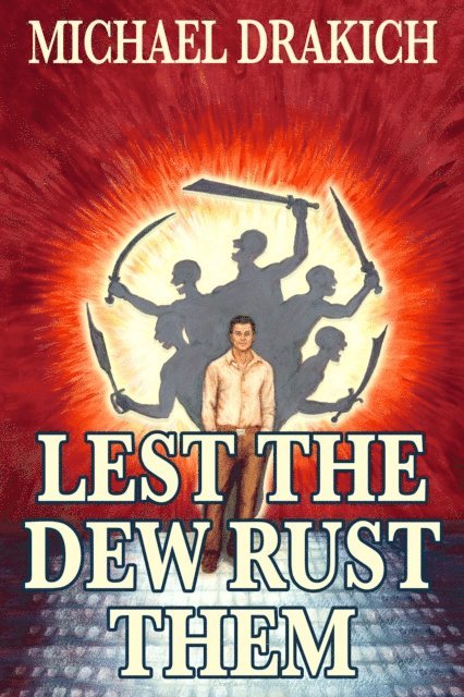 Lest The Dew Rust Them 1