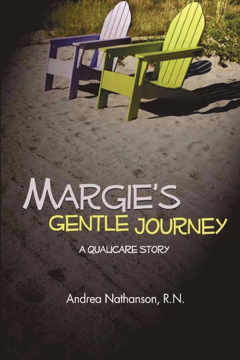 Margie's Gentle Journey 1