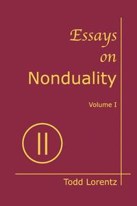 bokomslag Essays on Nonduality, Volume I