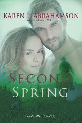 Karen L Abrahamson - Second Spring, Häftad