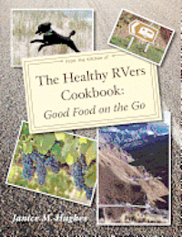 bokomslag The Healthy RVers Cookbook