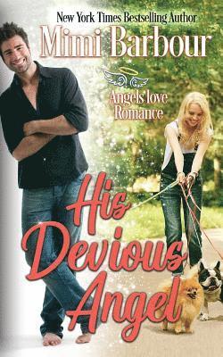 Mimi Barbour - His Devious Angel, Häftad