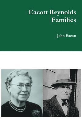 Eacott Reynolds Families 1