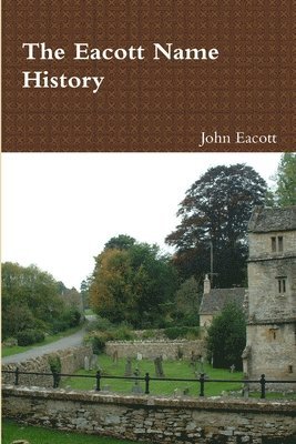 Eacott Name History
