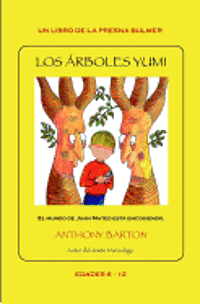 Anthony Barton - Los Árboles Yumi, Häftad