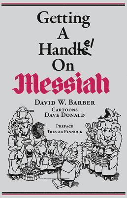 bokomslag Getting a Handel on Messiah