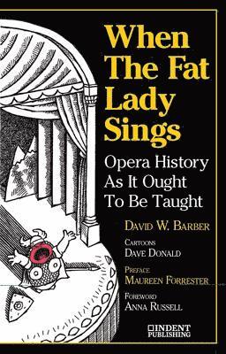 When the Fat Lady Sings 1