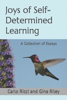 Joys of Self-Determined Learning 1