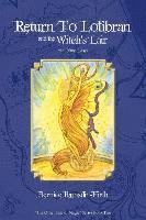 Bernice Ramsdin-Firth - Return to Lolibran and the Witch's Lair: Black and White version, Häftad