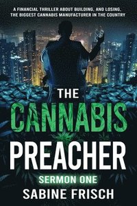 bokomslag The Cannabis Preacher Sermon One