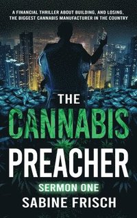 bokomslag The Cannabis Preacher Sermon One
