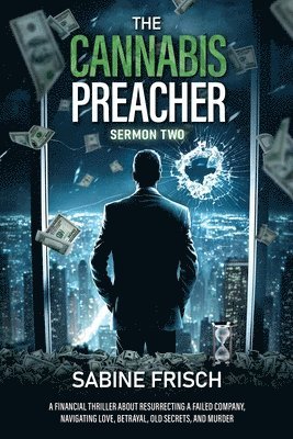 The Cannabis Preacher - Sermon Two 1