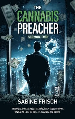 The Cannabis Preacher - Sermon Two 1