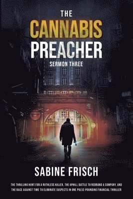 bokomslag Cannabis Preacher - Sermon Three