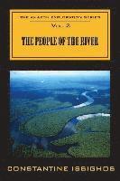 bokomslag The People of the River: The Amazon Exploration Series