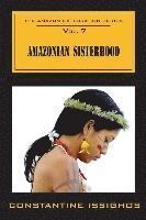bokomslag Amazonian Sisterhood: The Amazon Exploration Series: The Amazon Exploration Series
