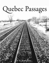 bokomslag Quebec Passages