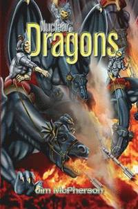 bokomslag Nuclear Dragons