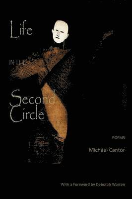 Life in the Second Circle - Poems 1