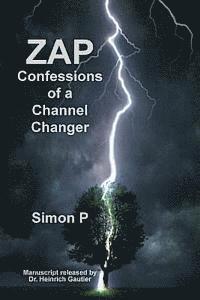 bokomslag Zap: Confessions of a Channel Changer