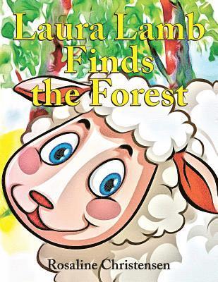 Laura Lamb Finds the Forest 1