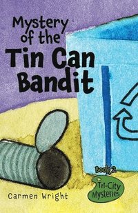 bokomslag Mystery of the Tin Can Bandit