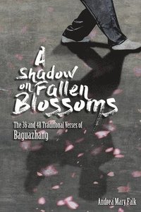 bokomslag A Shadow On Fallen Blossoms