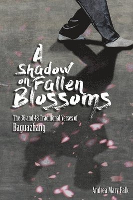 bokomslag Shadow On Fallen Blossoms