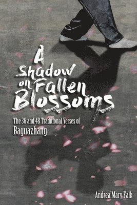 A Shadow On Fallen Blossoms 1