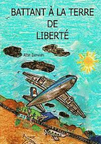 Battant A La Terre De Liberte