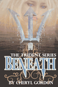 bokomslag Beneath: The Trident Series