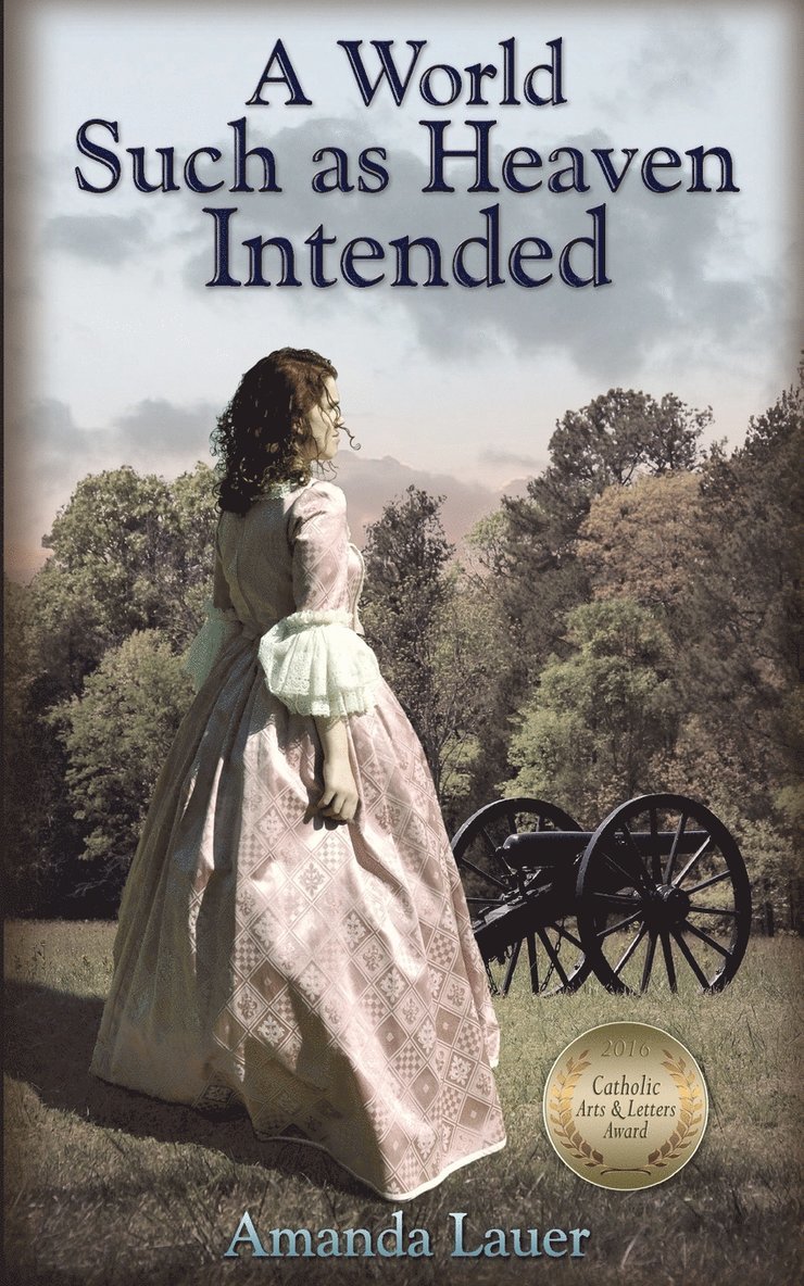 World Such as Heaven Intended