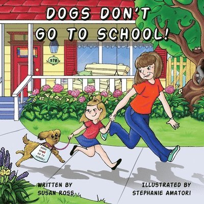 Dogs Don't Go to School 1