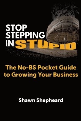 bokomslag Stop Stepping in Stupid