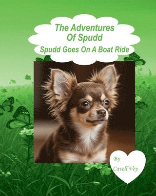 bokomslag Adventures of Spudd - Spudd Goes On A Boat Ride