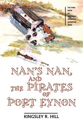 Nan's Nan and the Pirates of Port Eynon 1