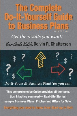 The Complete Do-It-Yourself Guide to Business Plans - 2020 Edition 1