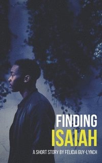 bokomslag Finding Isaiah