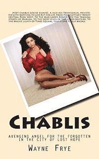 Chablis: Avenging Angel for the Forgotten in the City of Lost Hope 1