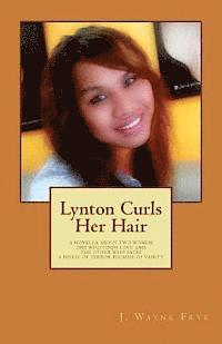 Lynton Curls Her Hair 1