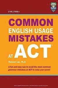 bokomslag Columbia Common English Usage Mistakes at ACT
