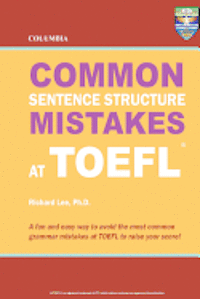 bokomslag Columbia Common Sentence Structure Mistakes at TOEFL