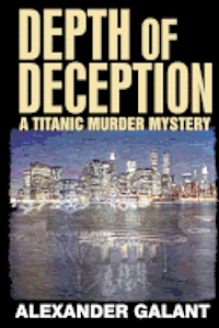 bokomslag Depth of Deception (A Titanic Murder Mystery)