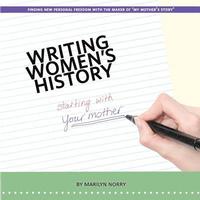 bokomslag Writing Women's History
