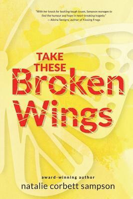 bokomslag Take These Broken Wings