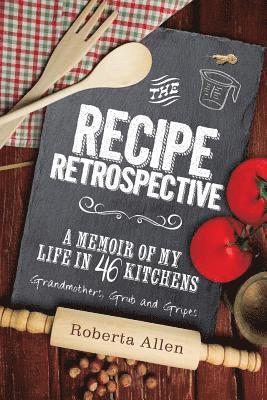 Recipe Retrospective 1