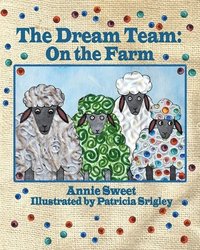 bokomslag The Dream Team On the Farm: On the Farm