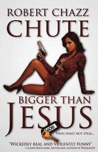 bokomslag Bigger Than Jesus