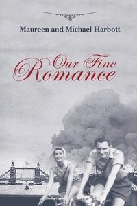bokomslag Our Fine Romance